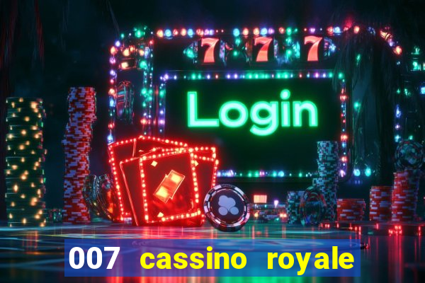 007 cassino royale download dublado avi